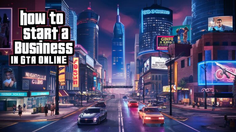 GTA Online cityscape with various business establishments and the title "How To Start A Business in GTA Online.